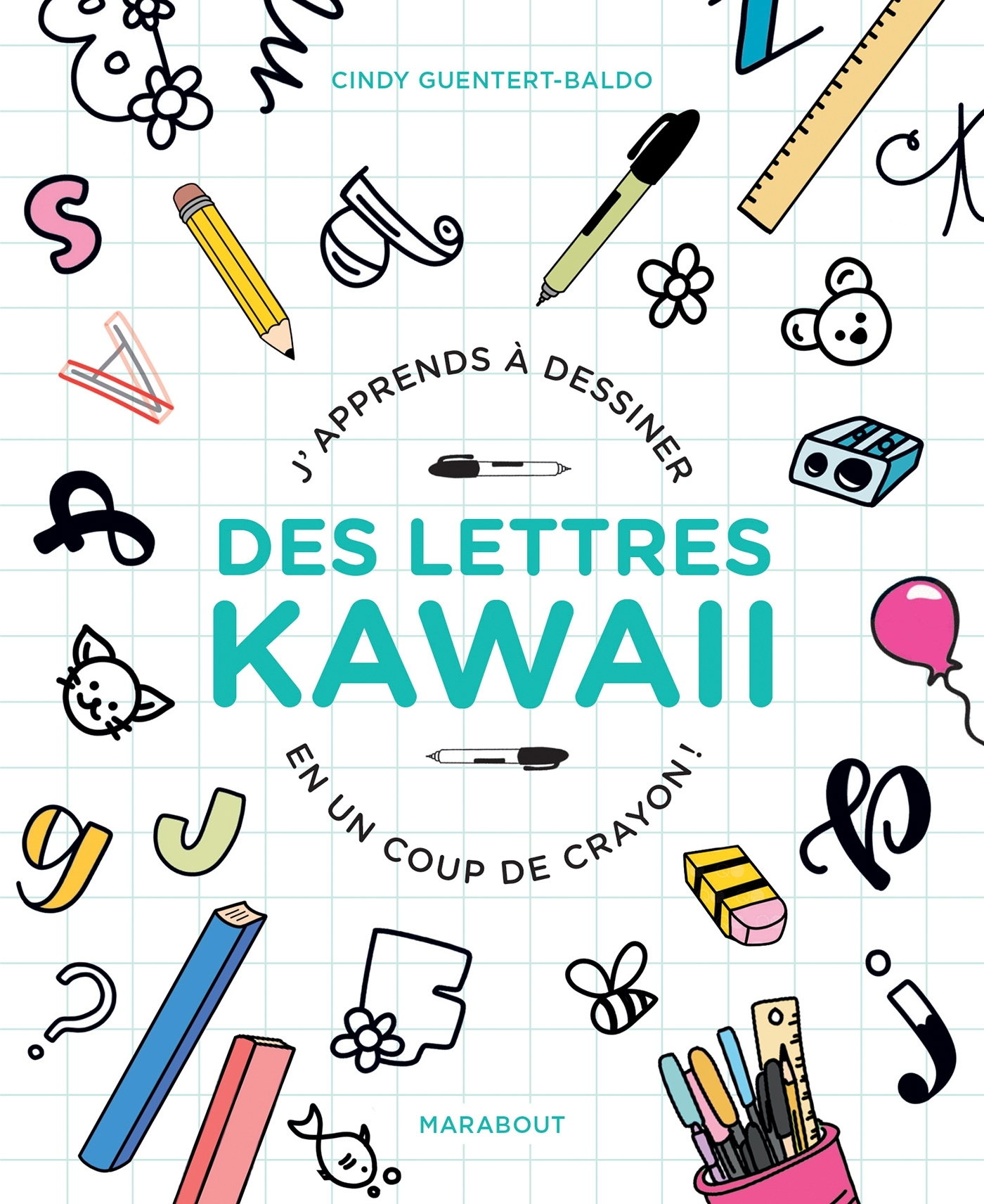 J'apprends à dessiner des lettres Kawai en un coup de crayon !