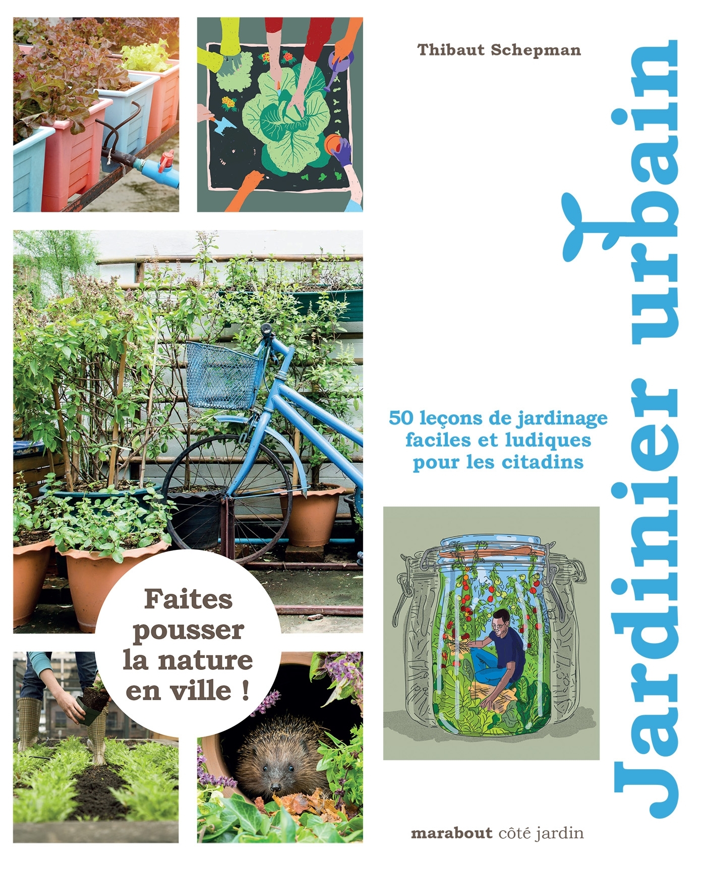 Le guide Marabout du jardinier urbain