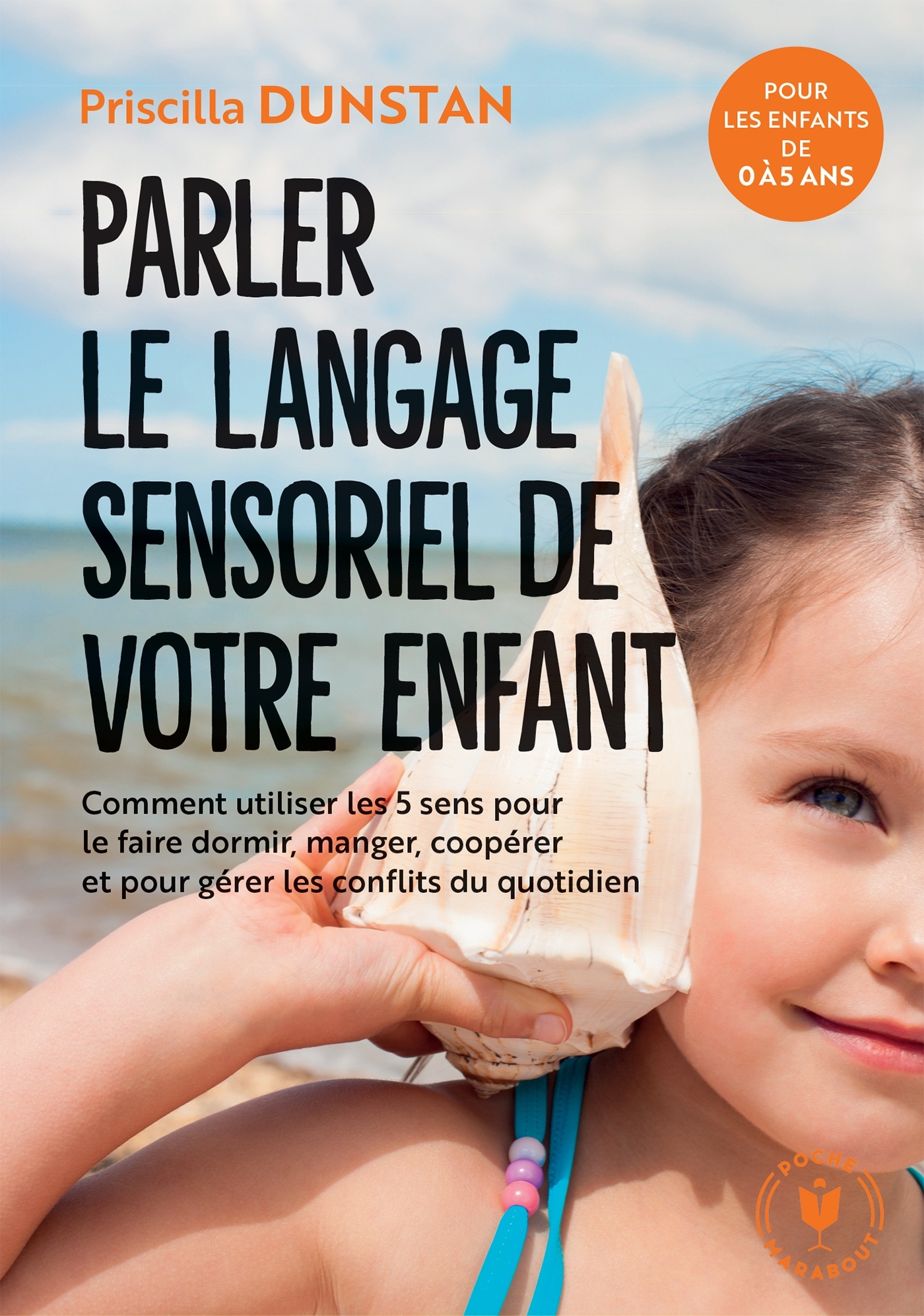 Comprendre le langage sensoriel de l'enfant