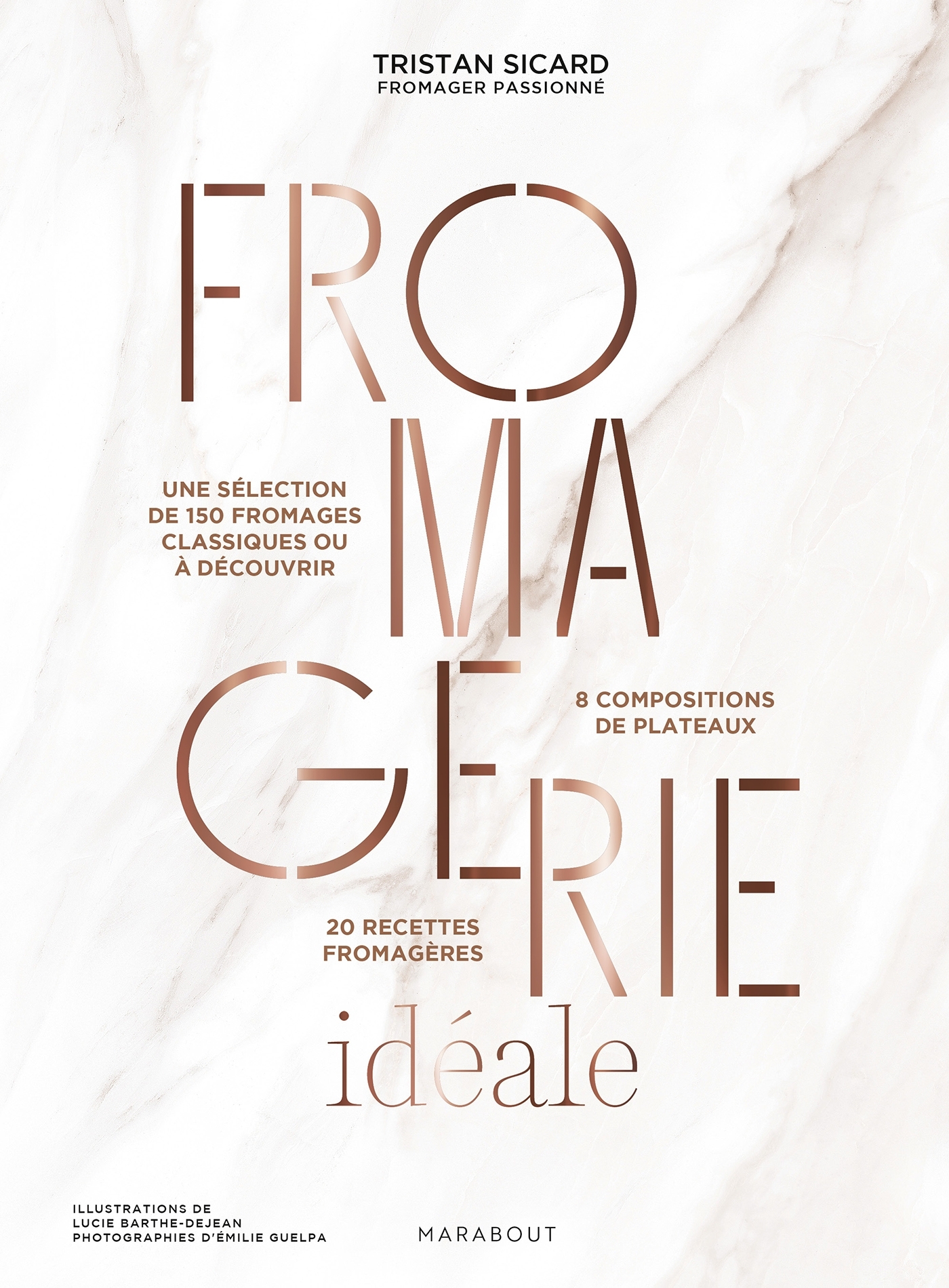 Fromagerie idéale