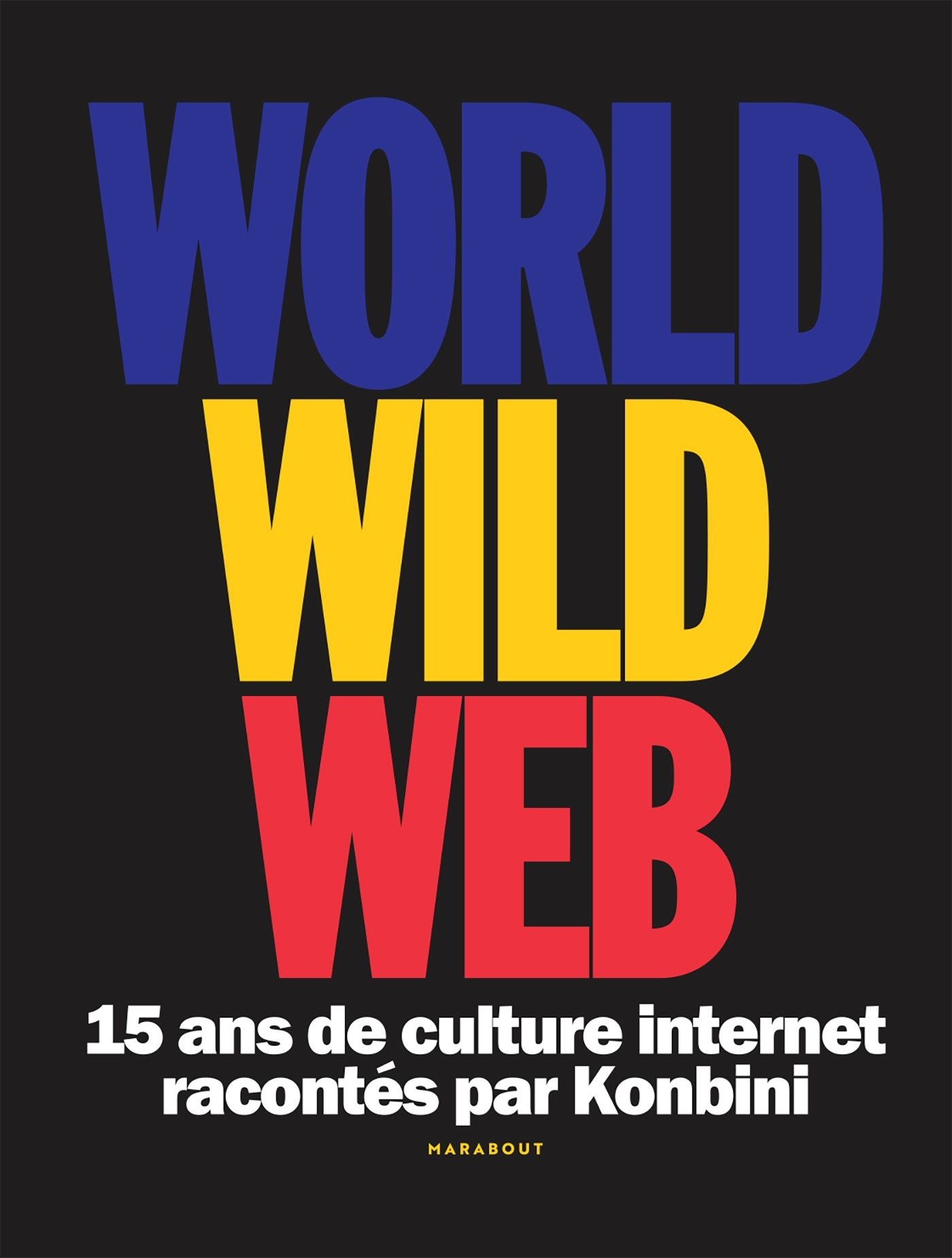 World Wild Web