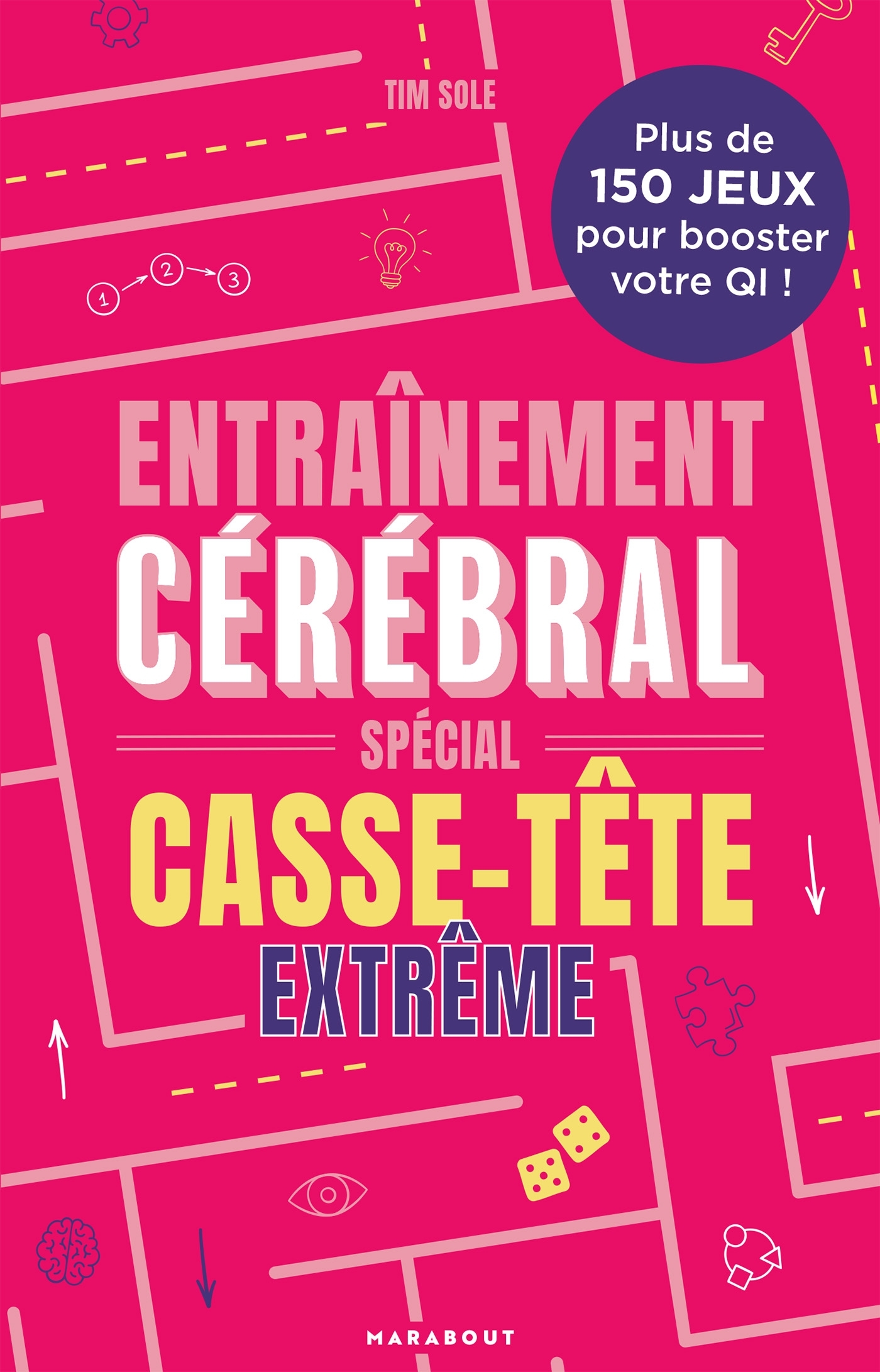 Entrainement cérébral - Spécial casse tête extrême