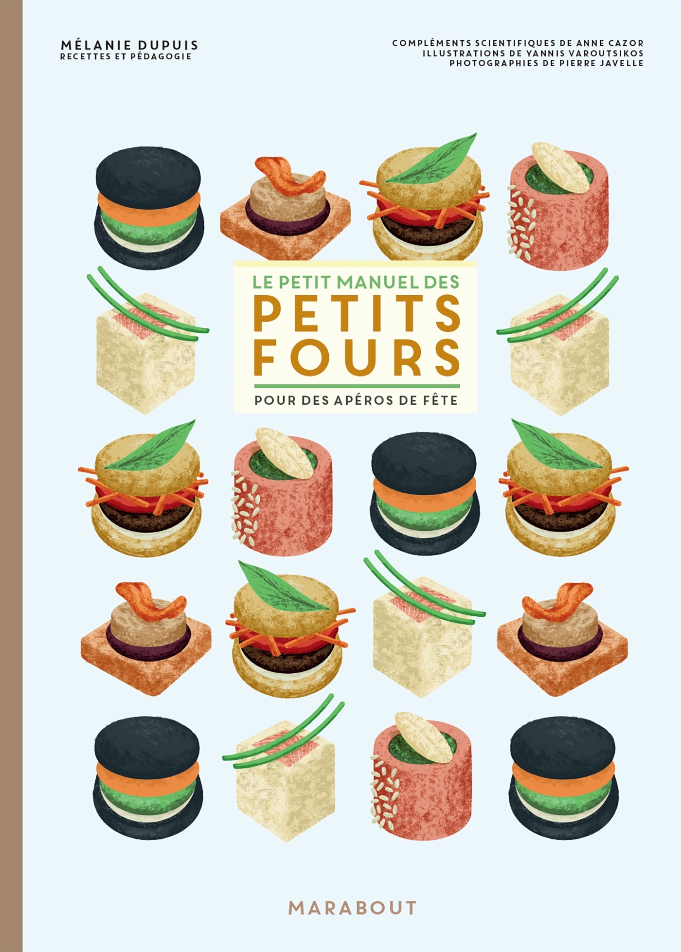 Le petit manuel des petits fours