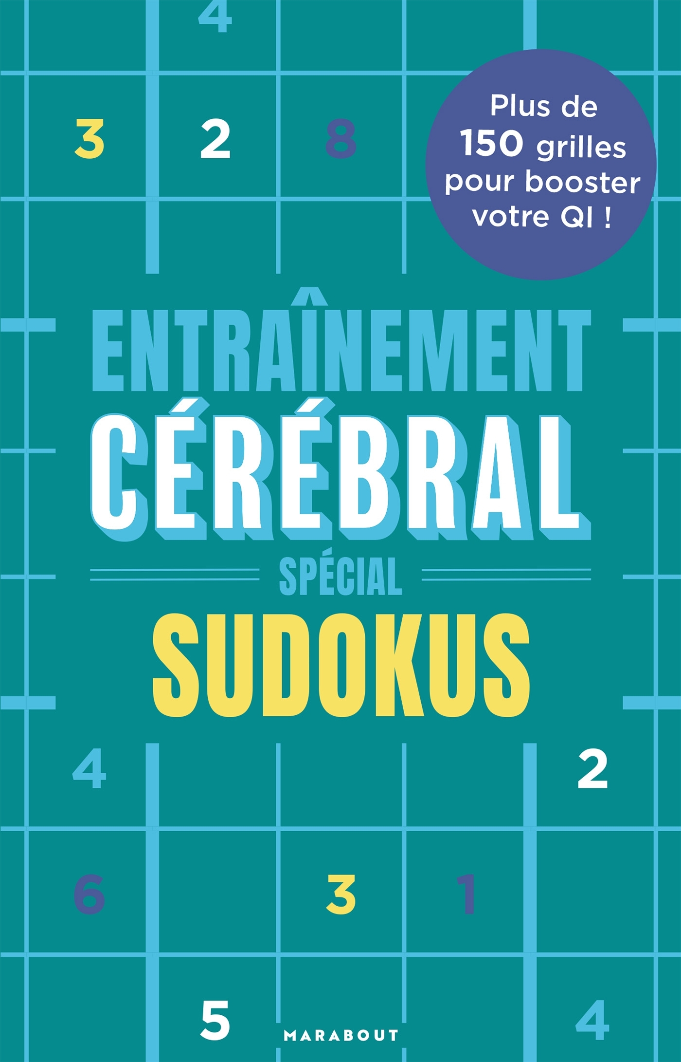 Entrainement cérébral - Spécial sudokus