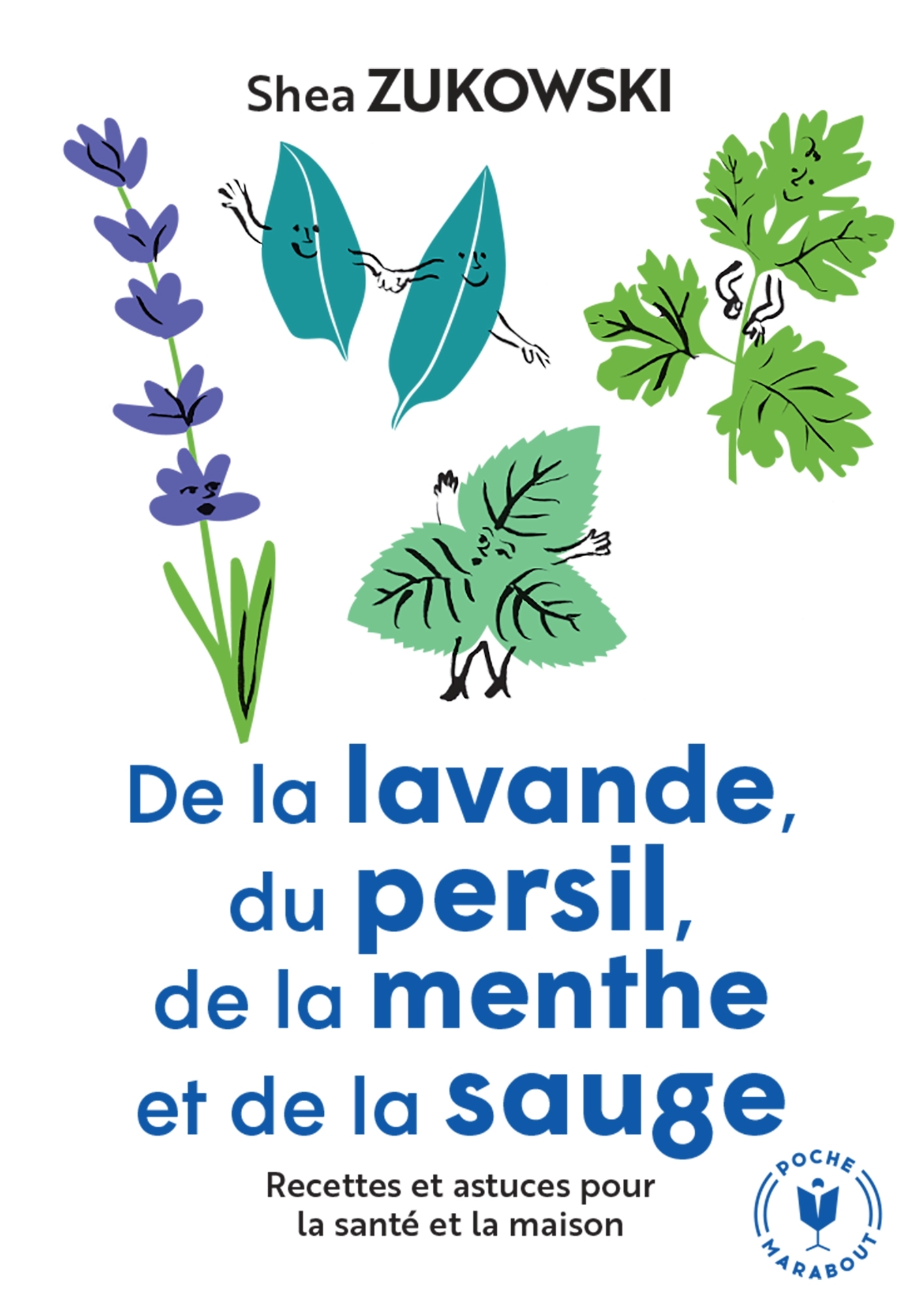 De la lavande, du persil, de la menthe et de la sauge
