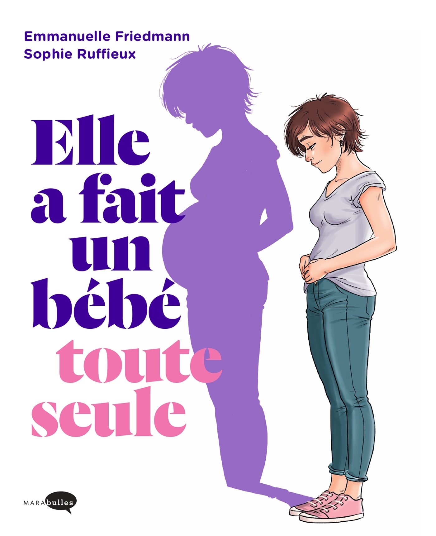 Elle a fait un bébé toute seule