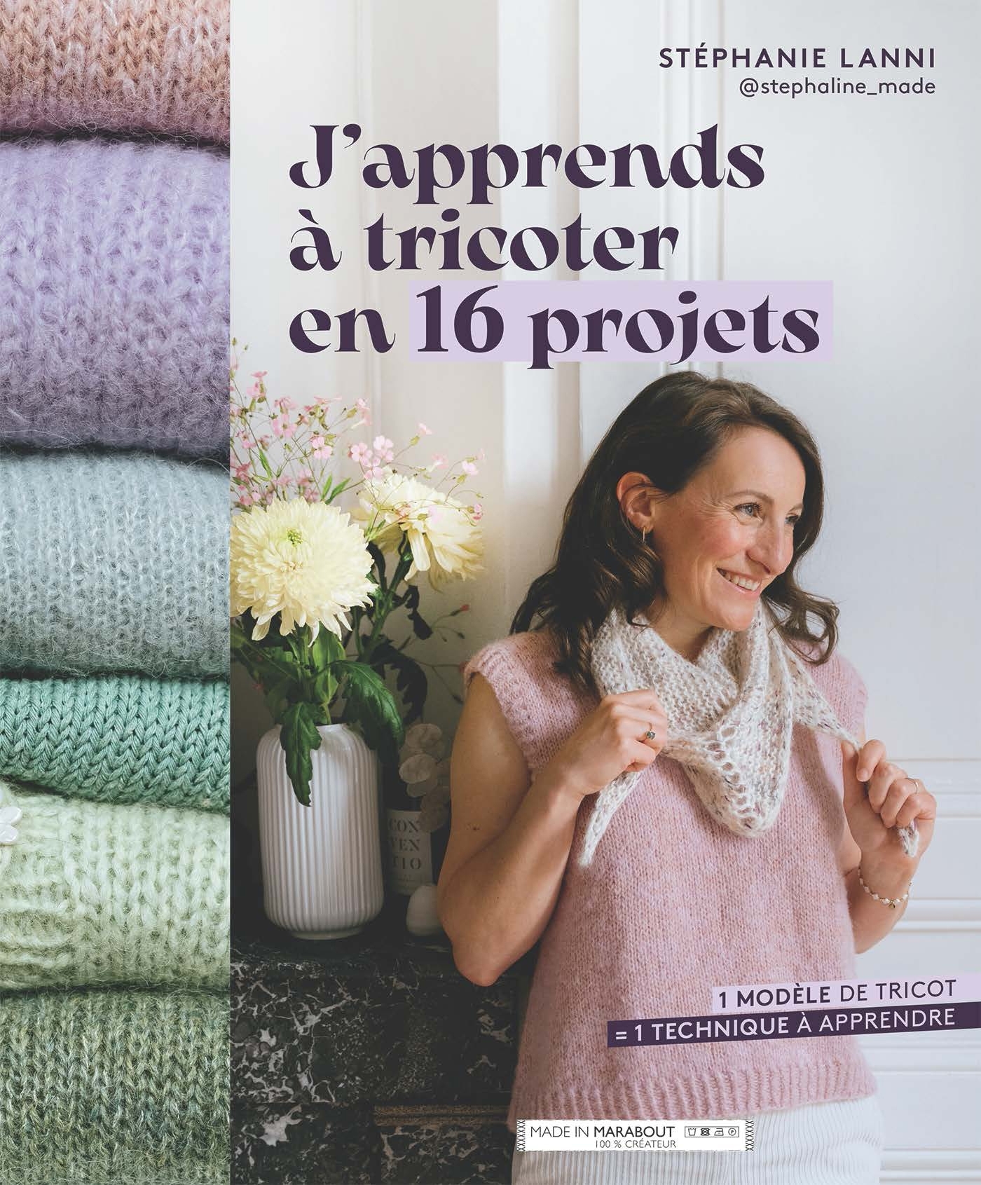 J'apprends à tricoter en 16 projets