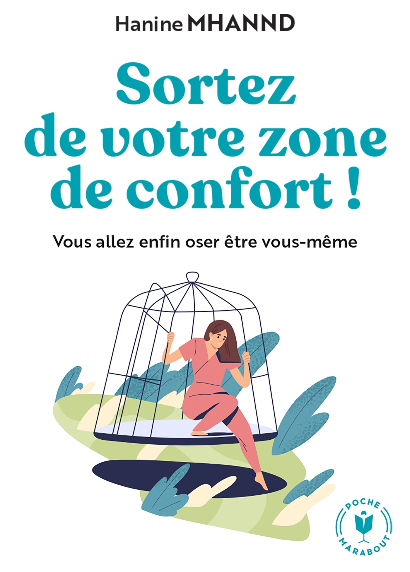 Sortez de votre zone de confort