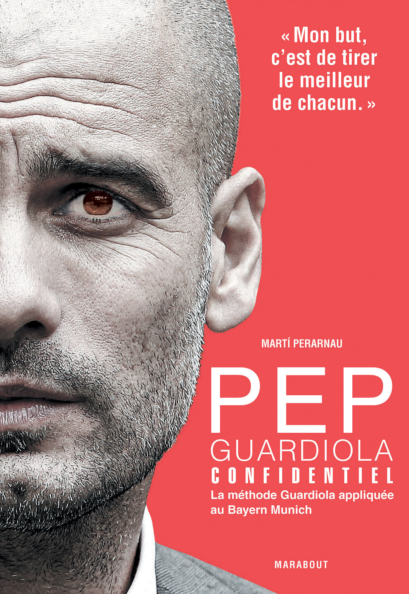 Pep Guardiola Confidential