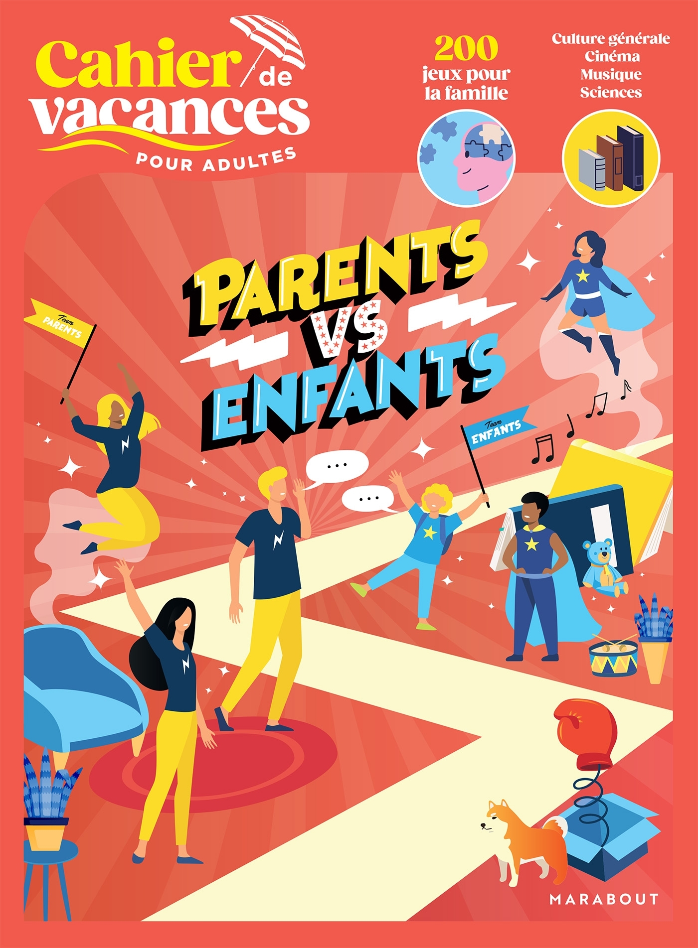 Cahier de vacances - Parents vs Enfants