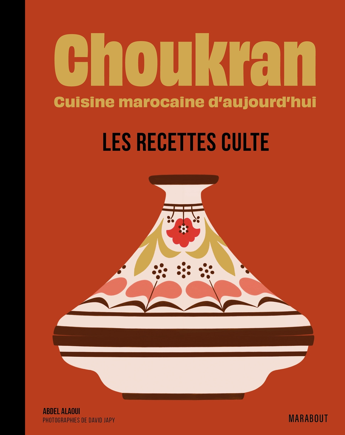 Choukran - Les recettes culte