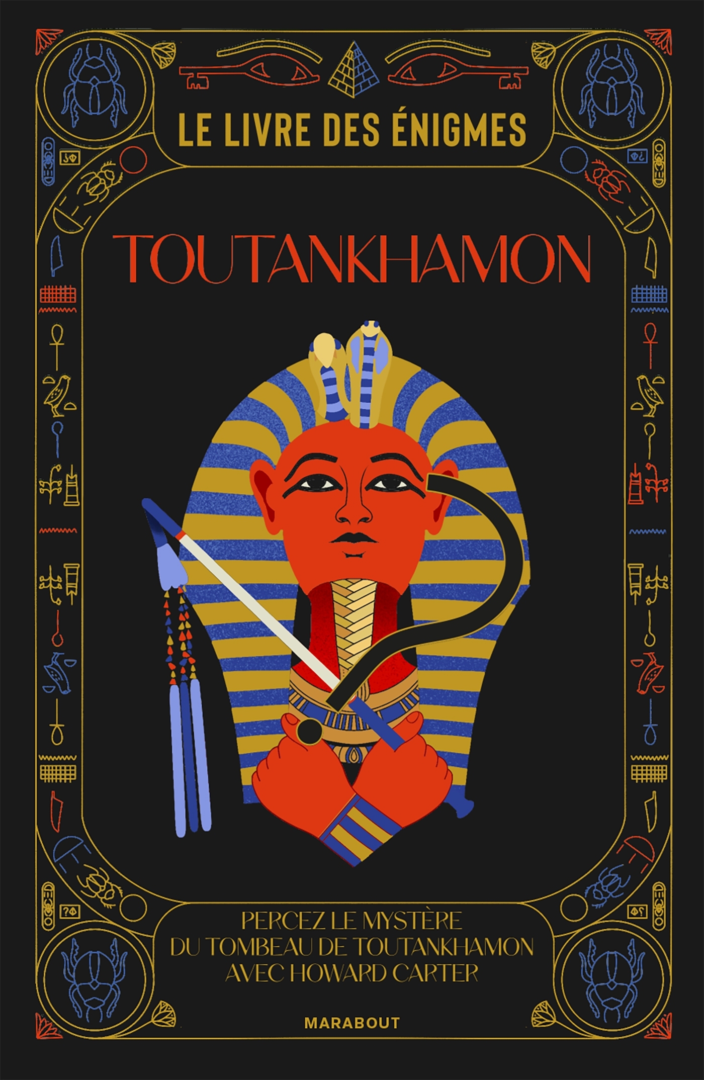 Le livre des énigmes Toutankhamon