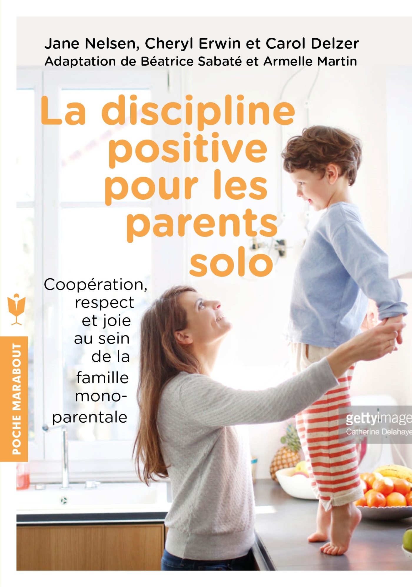 La discipline positive pour les parents solo