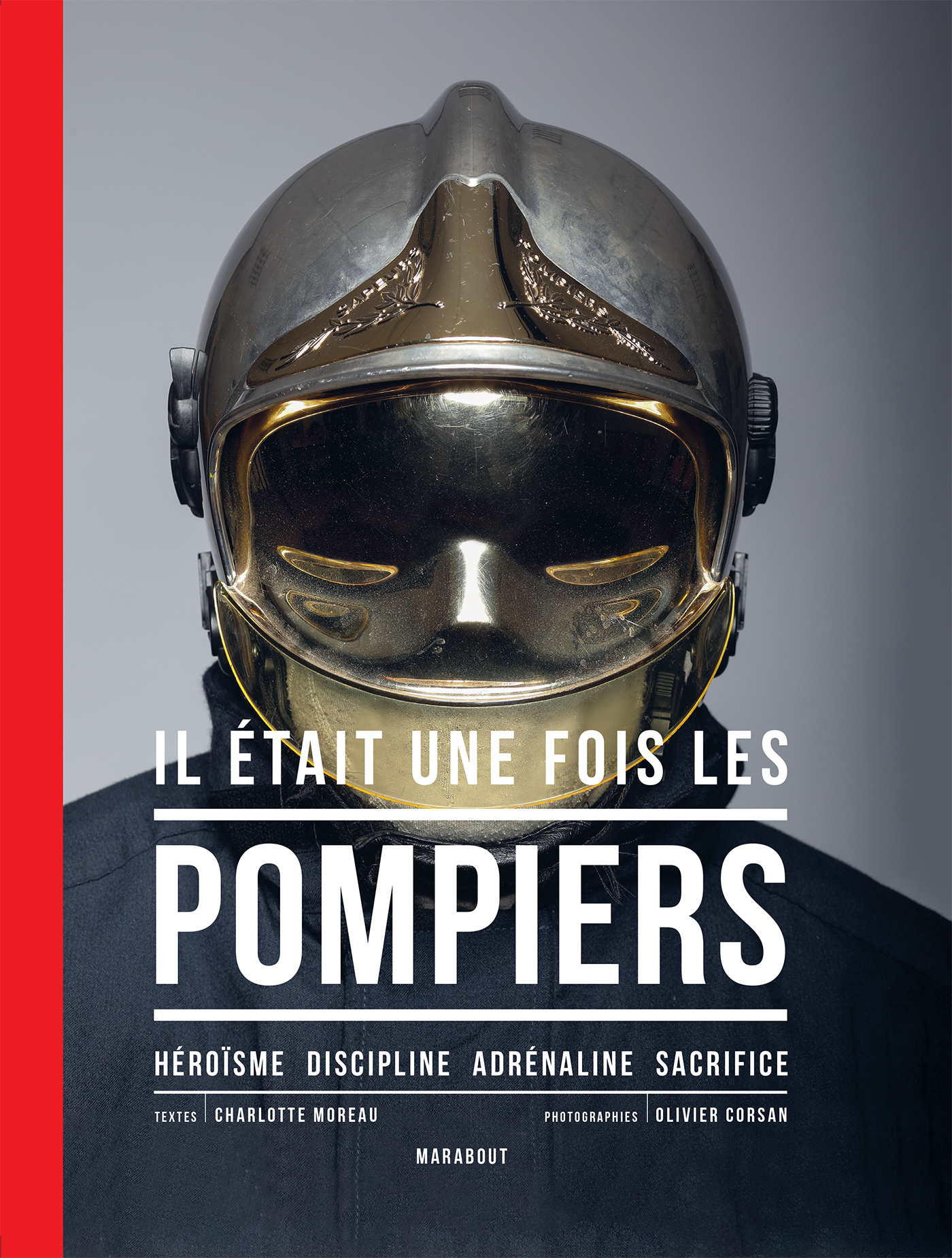 Il était une fois les pompiers