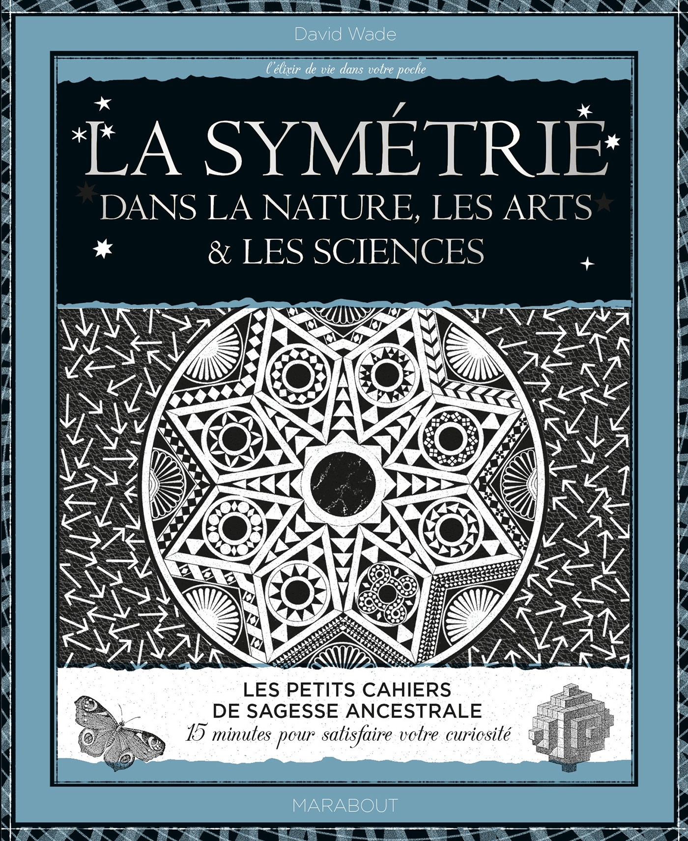 La symétrie dans la nature, les arts et les sciences