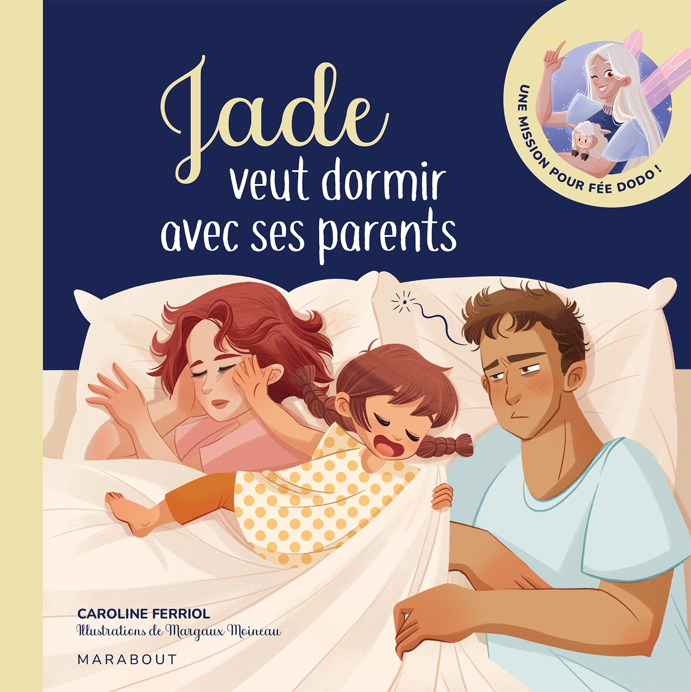 Jade veut dormir avec ses parents