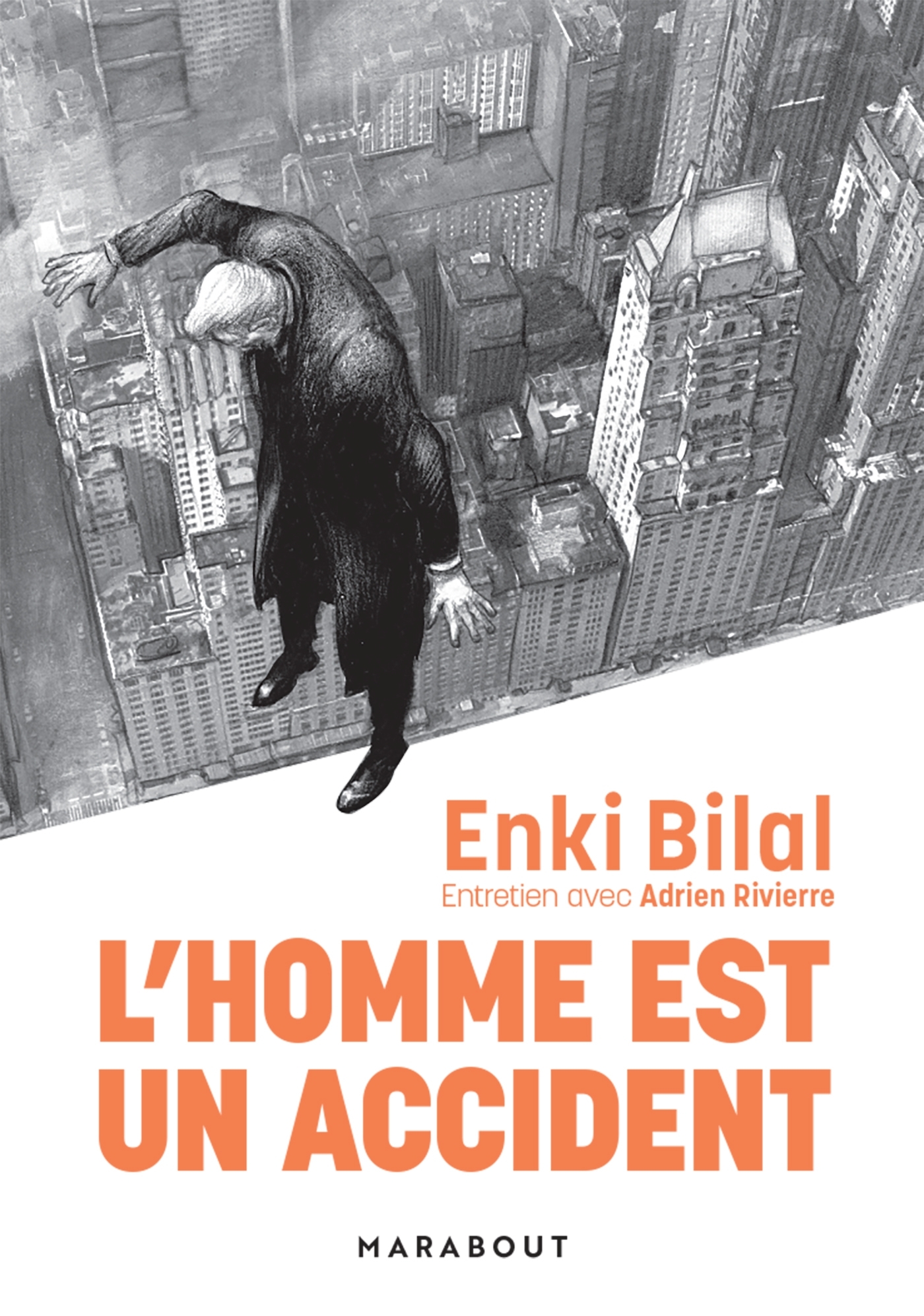 L'homme est un accident