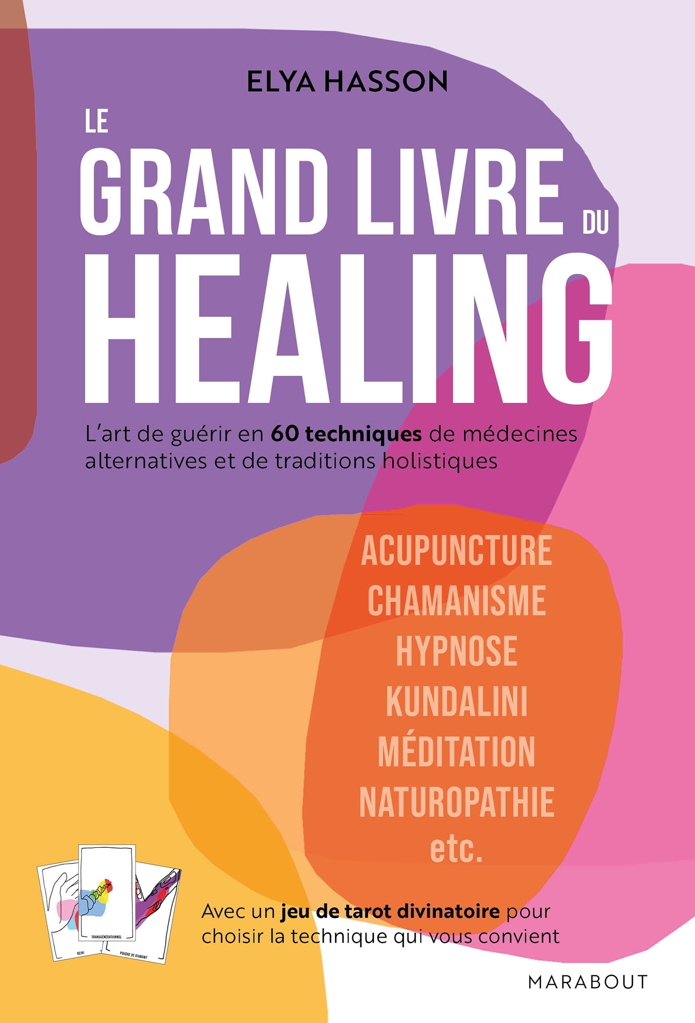 Le grand livre du healing