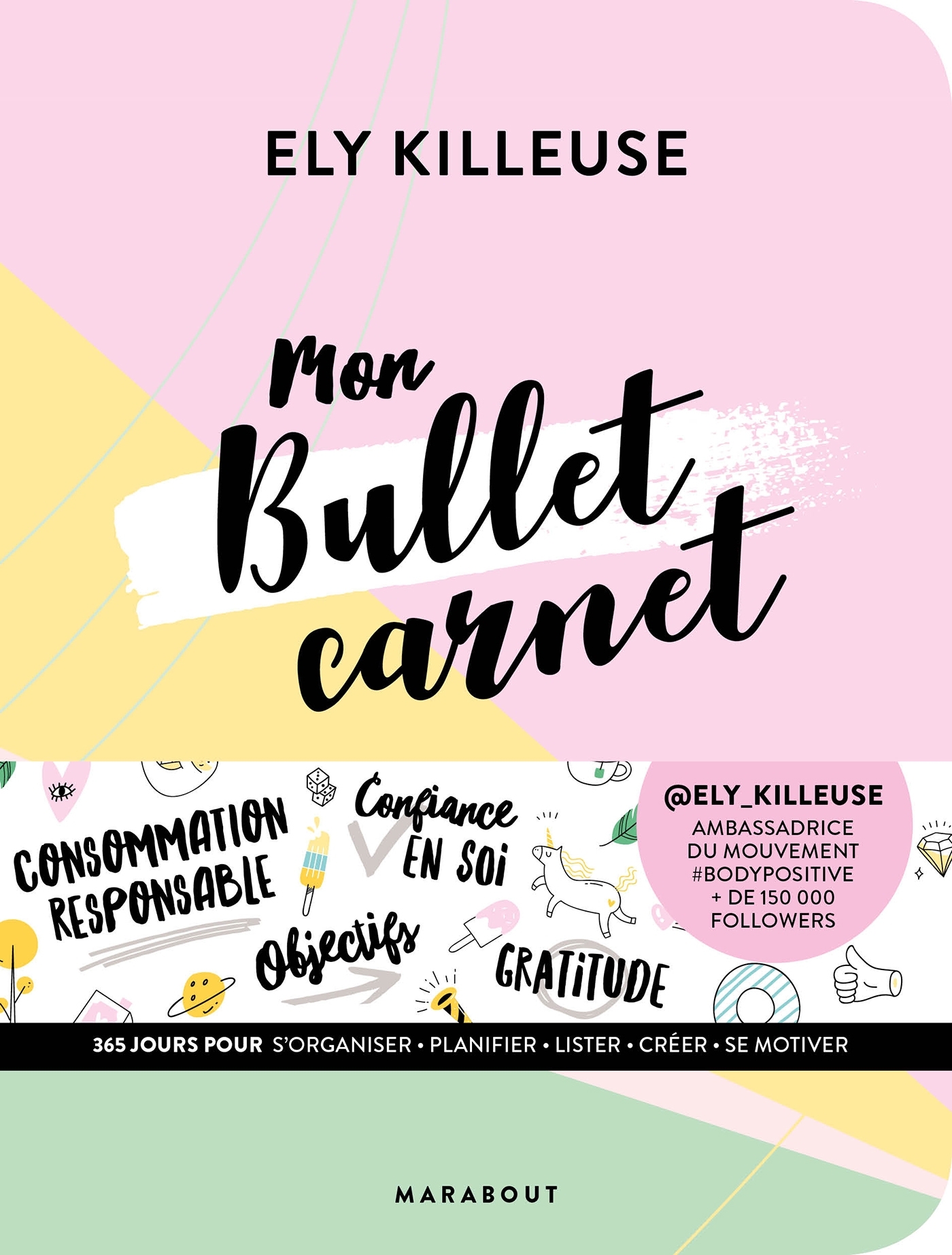 Mon bullet carnet Body Positive avec Ely Killeuse