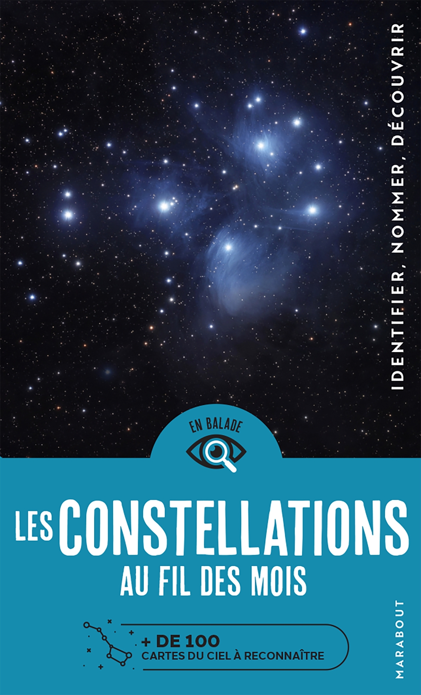 En balade - Les constellations au fil des mois