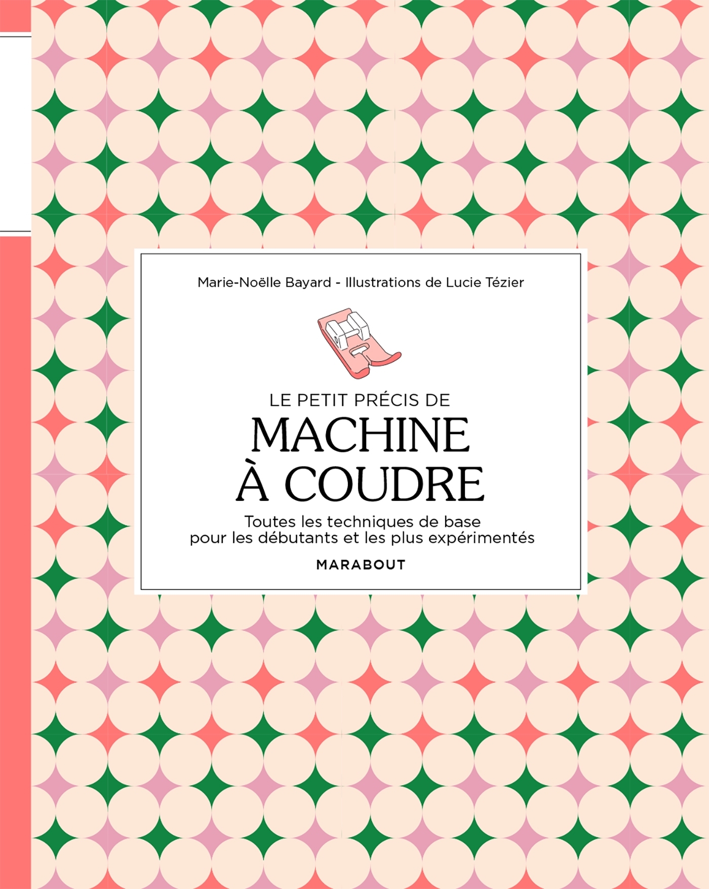 Le petit précis de machine à coudre