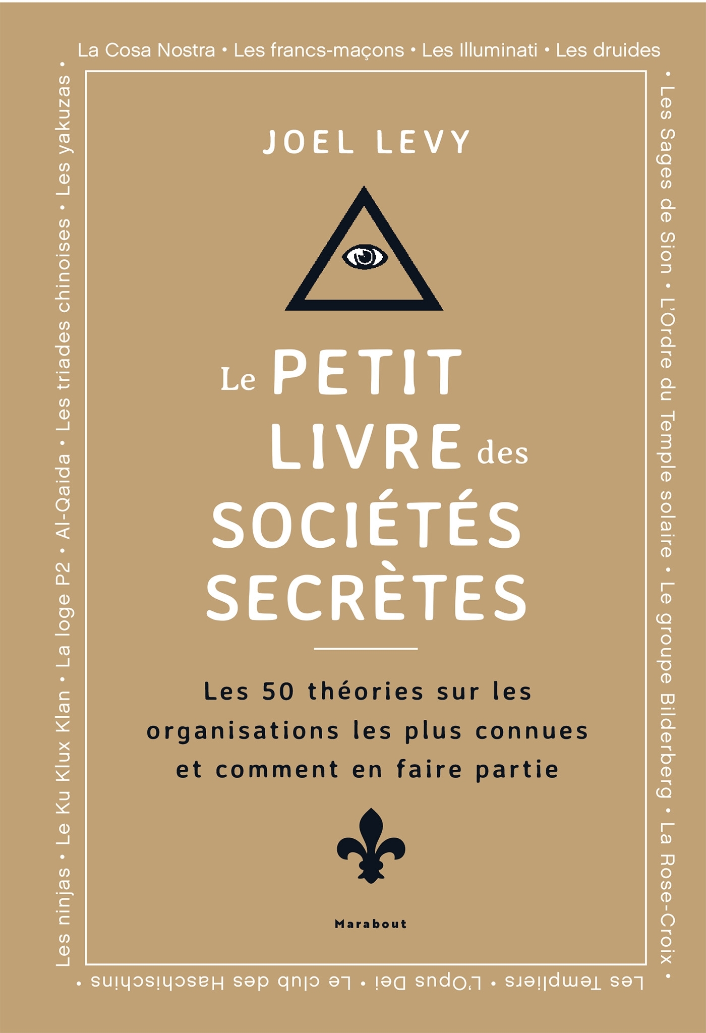 Le Petit livre des sociétés secrètes