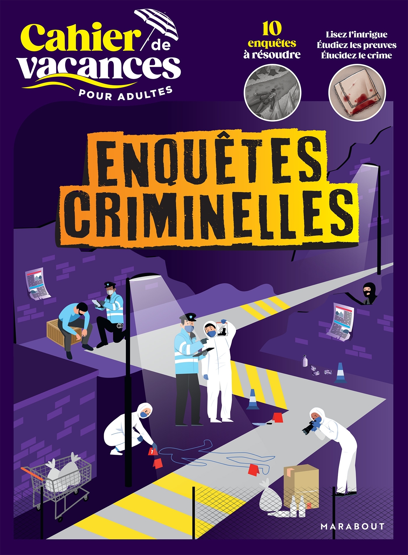 Cahier de vacances - Enquêtes Criminelles