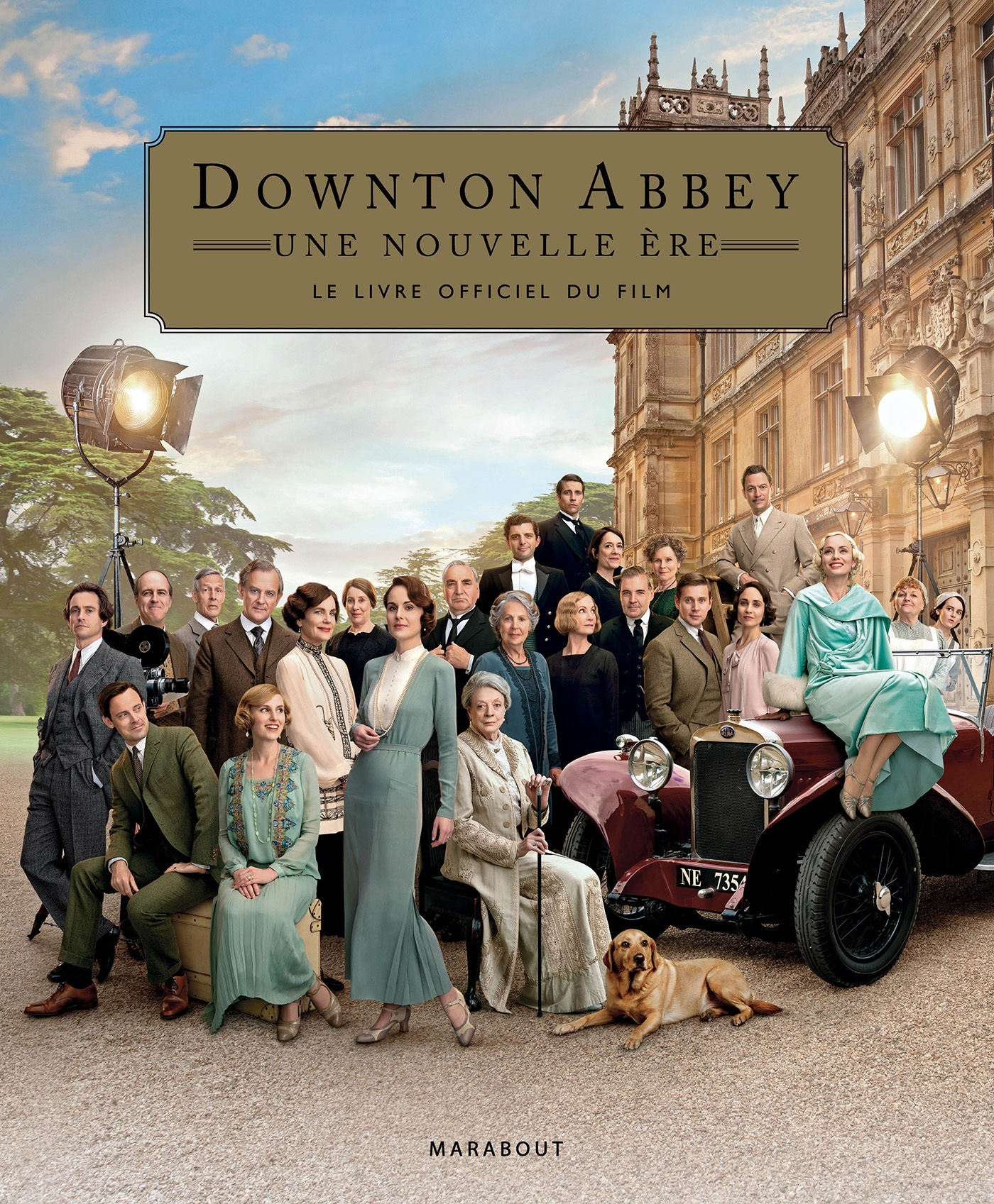 Downton Abbey - Une nouvelle ère - Le livre officiel du film