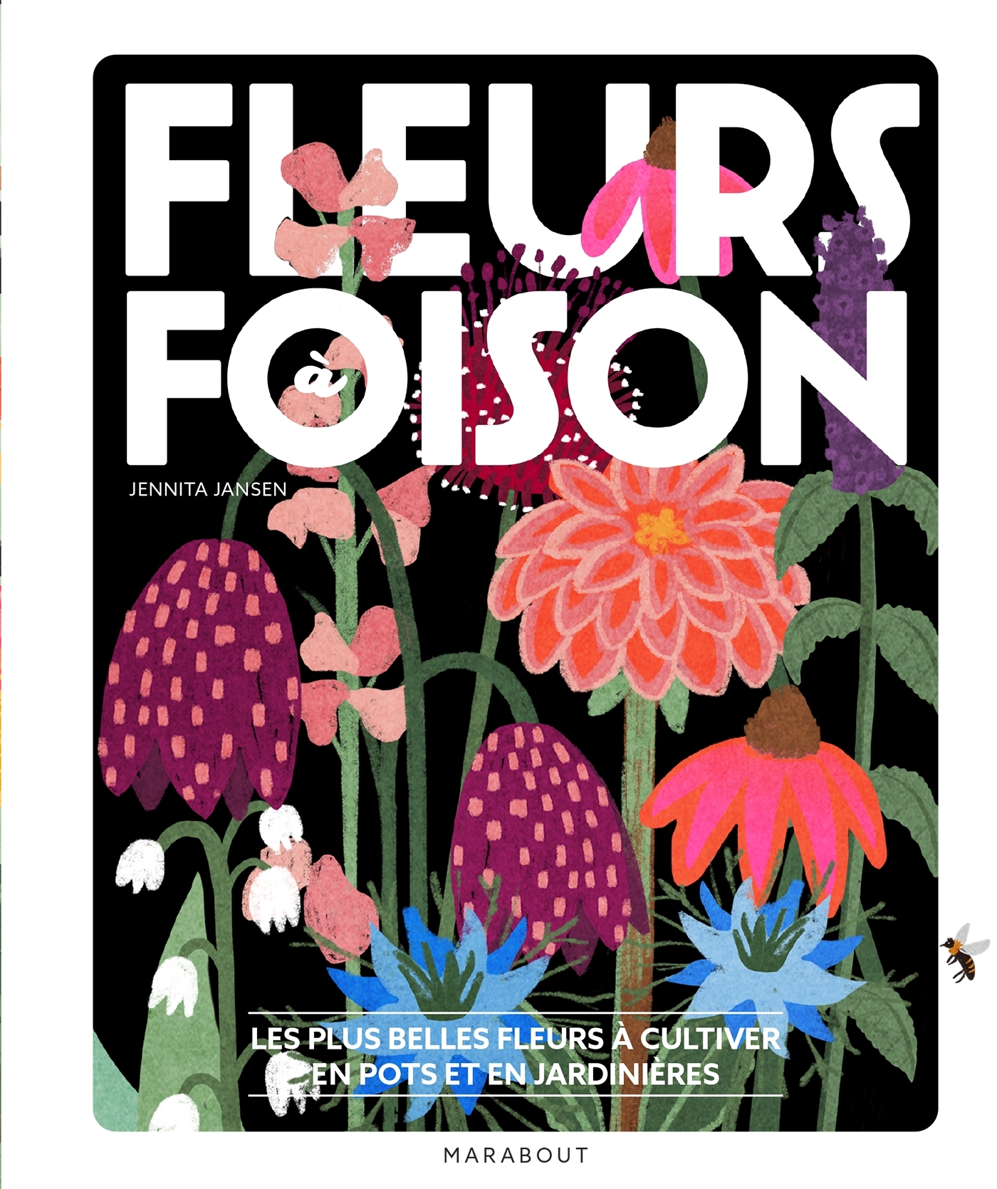 Fleurs à foison