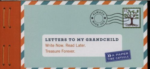 Letters to My Grandchild
