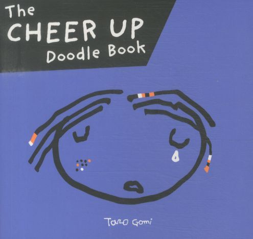 The Cheer Up Doodle Book