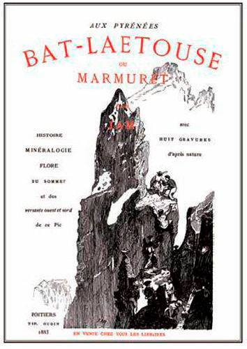 Bat-Laetouse (Balaïtous) ou Marmuret