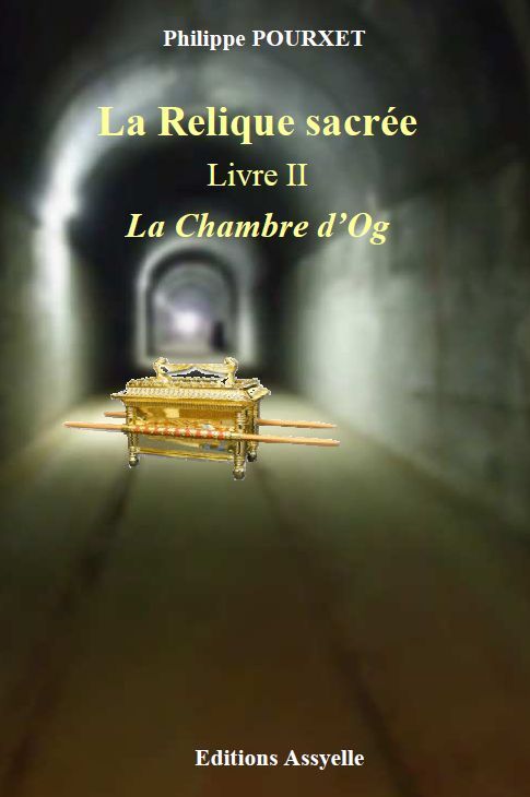 La Relique sacrée Livre II La Chambre d'Og