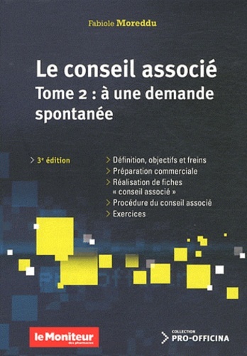 CONSEIL ASSOCIE A UNE DEMANDE TOME 2, 3E ED.