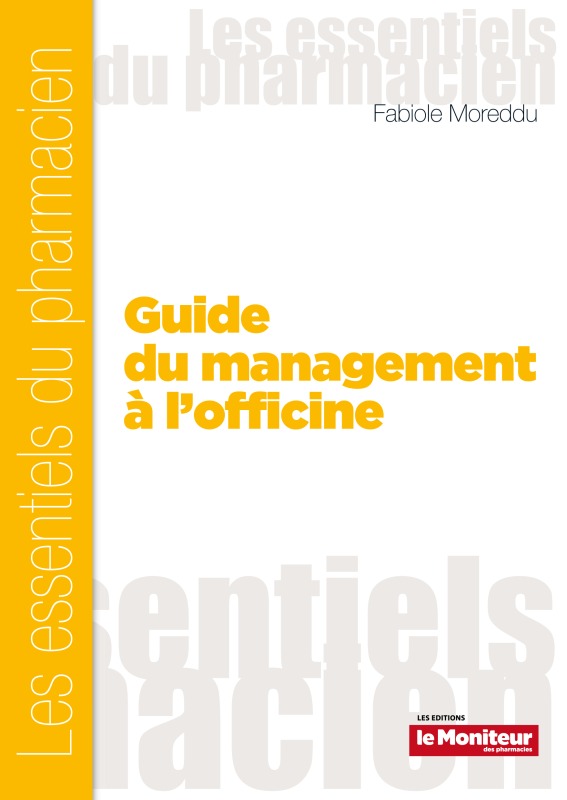GUIDE DU MANAGEMENT A L'OFFICINE