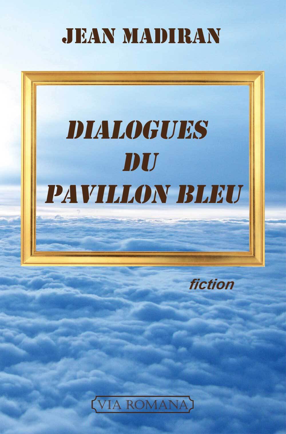 Dialogues du pavillon bleu