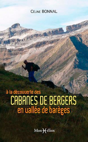 À la découverte des cabanes de Barèges