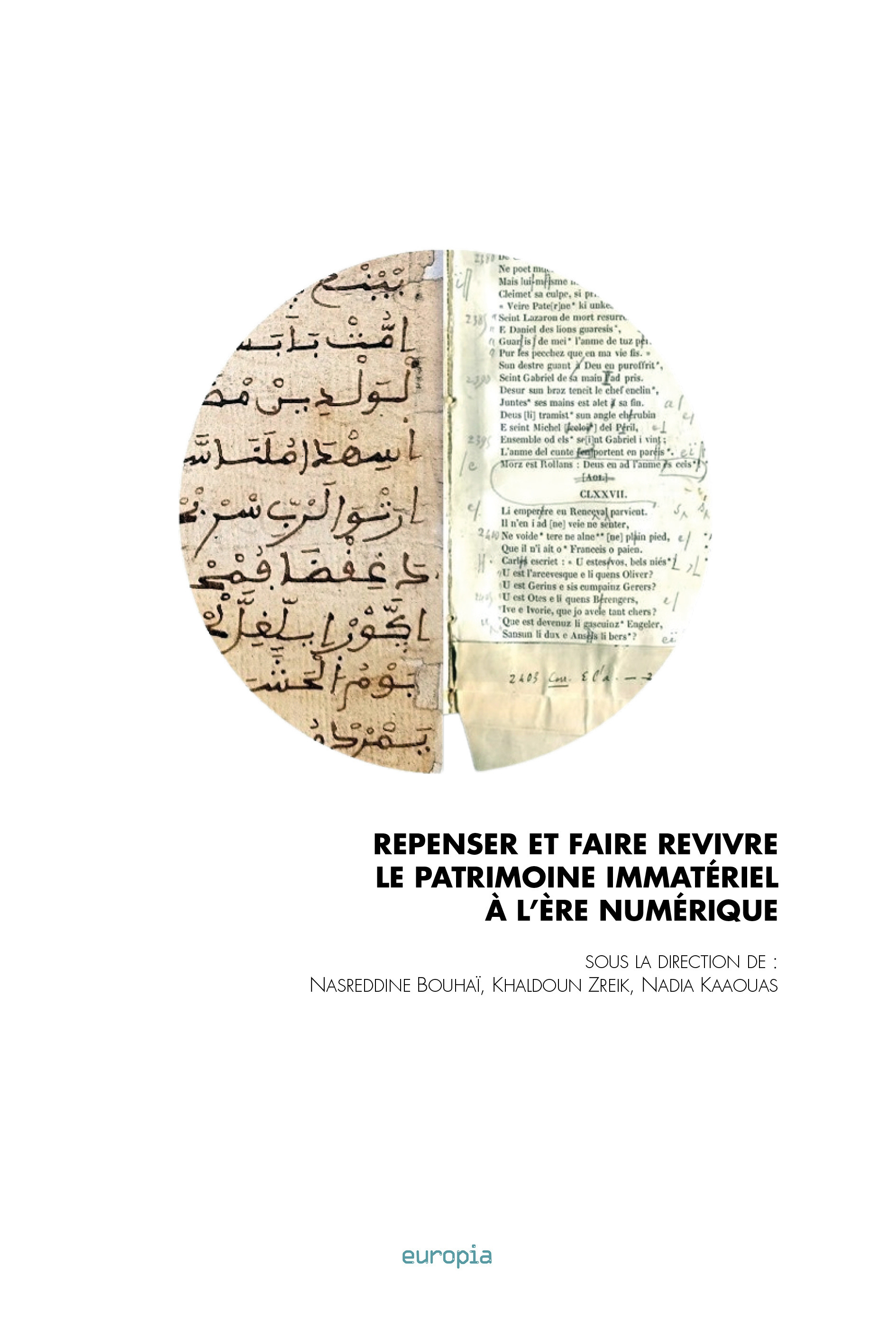 REPENSER ET FAIRE REVIVRE LE PATRIMOINE IMMATERIEL A L'ERE NUMERIQUE.  HYPERHERITAGE.7