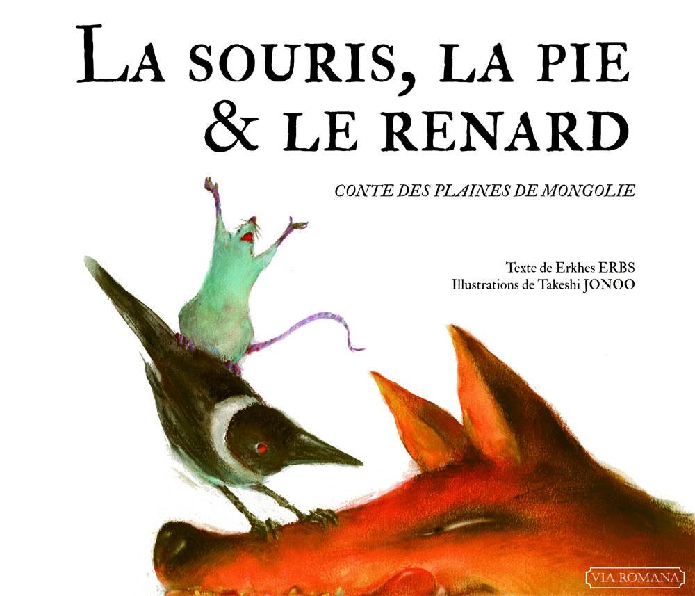 La souris, la pie et le renard