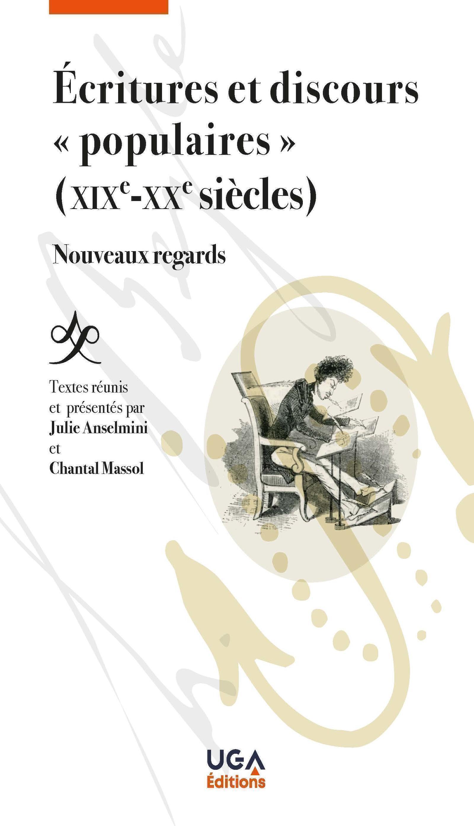 Écritures et discours « populaires » (XIXe-XXe siècles)