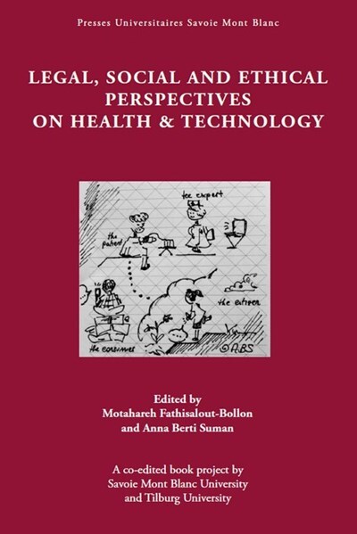 Legal, Social and Ethical Perspectives on Health & Technology