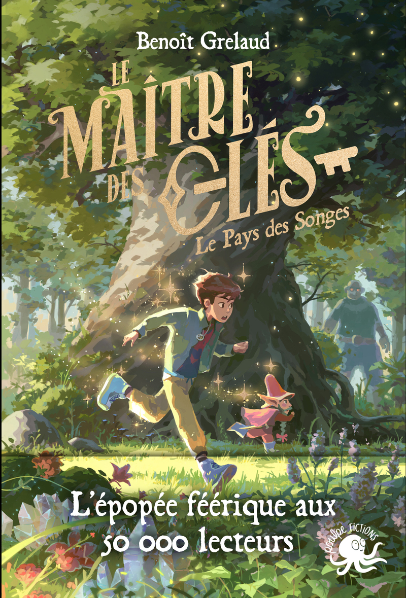 Le Maître des clés - Tome 1 Le Pays des Songes