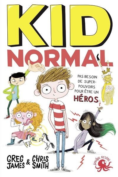 Kid Normal tome 1