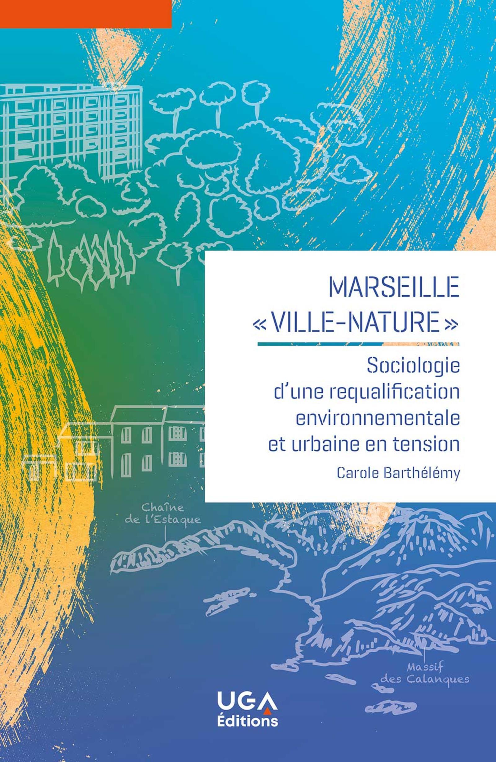 Marseille, «et#8201;ville-natureet#8201;»