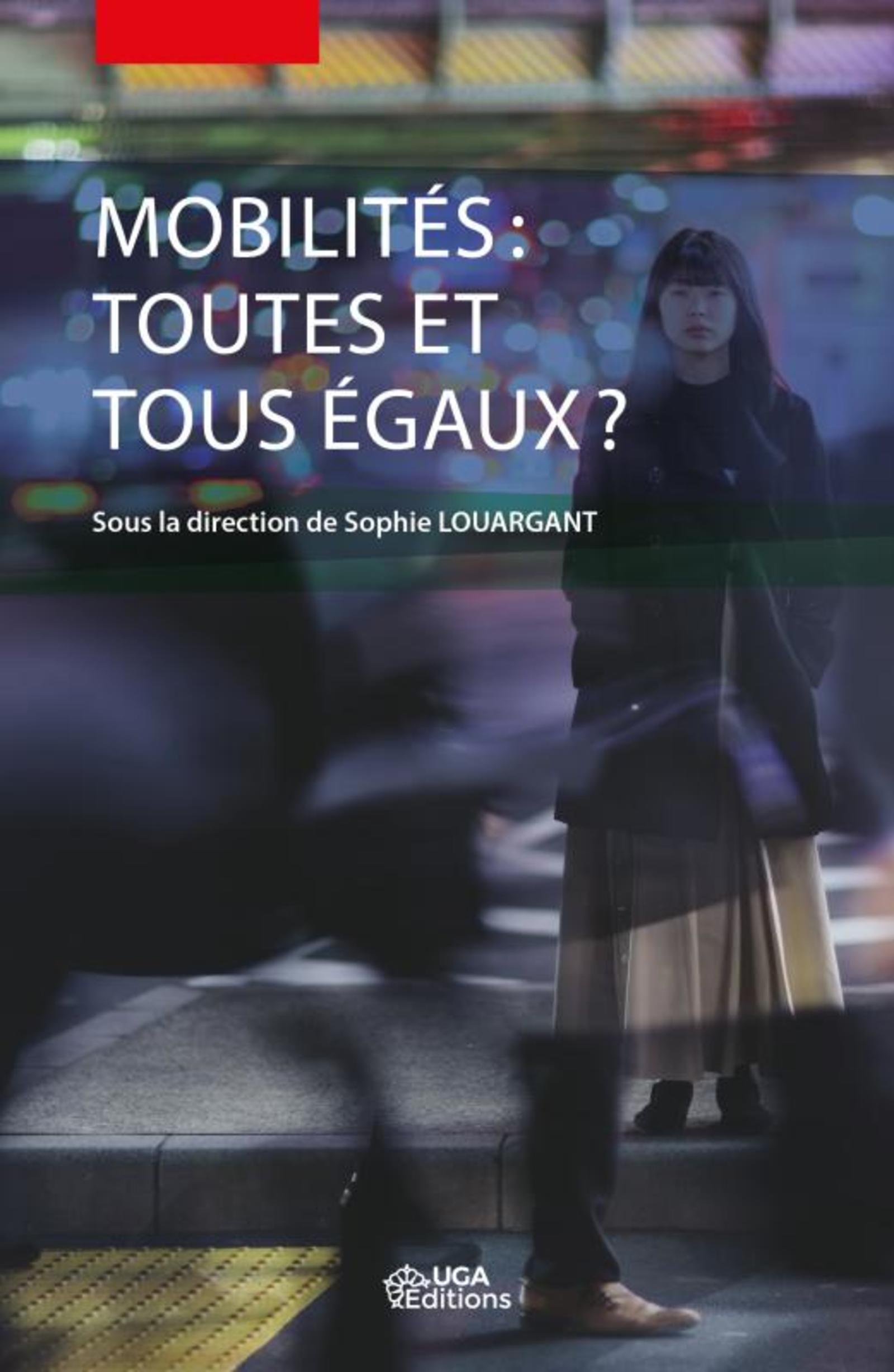 Mobilités : toutes et tous égaux ?