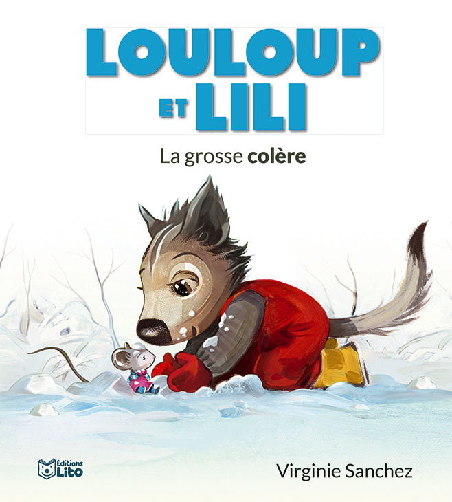 LOULOUP LILI LA GROSSE COLERE