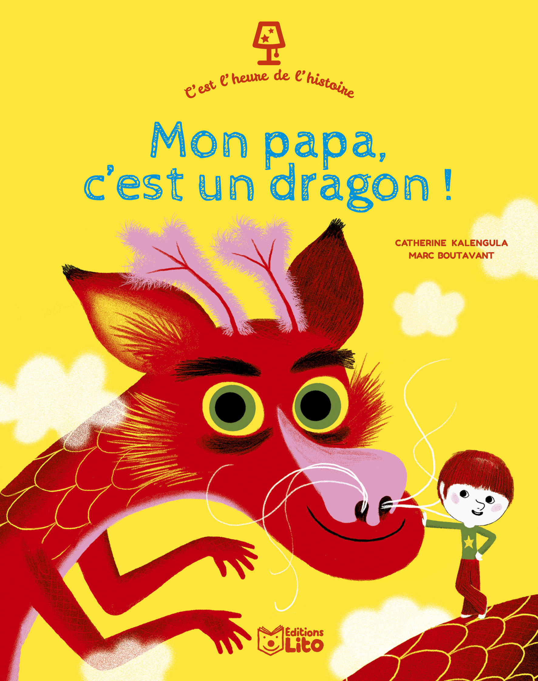 C'EST L'HEURE MON PAPA DRAGON