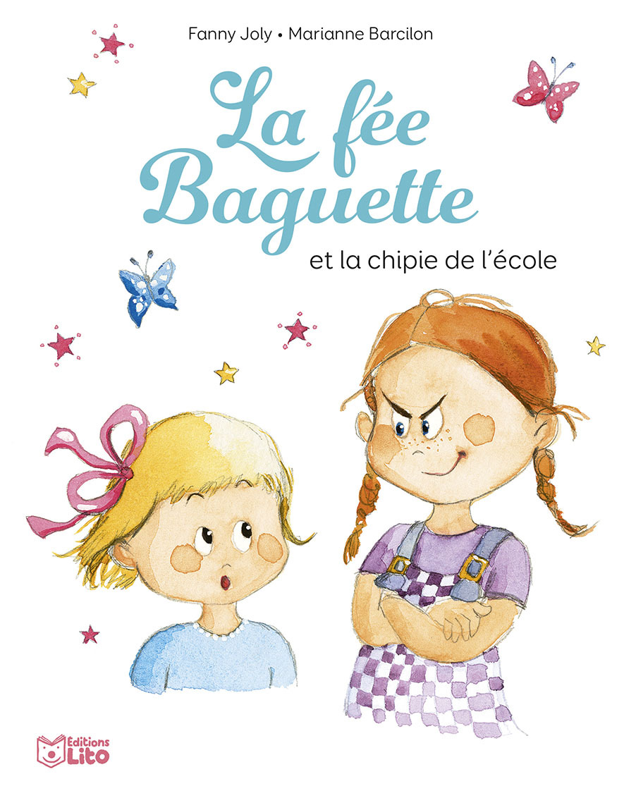 LA FEE BAGUETTE ET LA CHIPIE