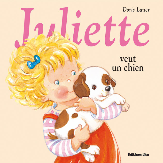 JULIETTE VEUT UN CHIEN