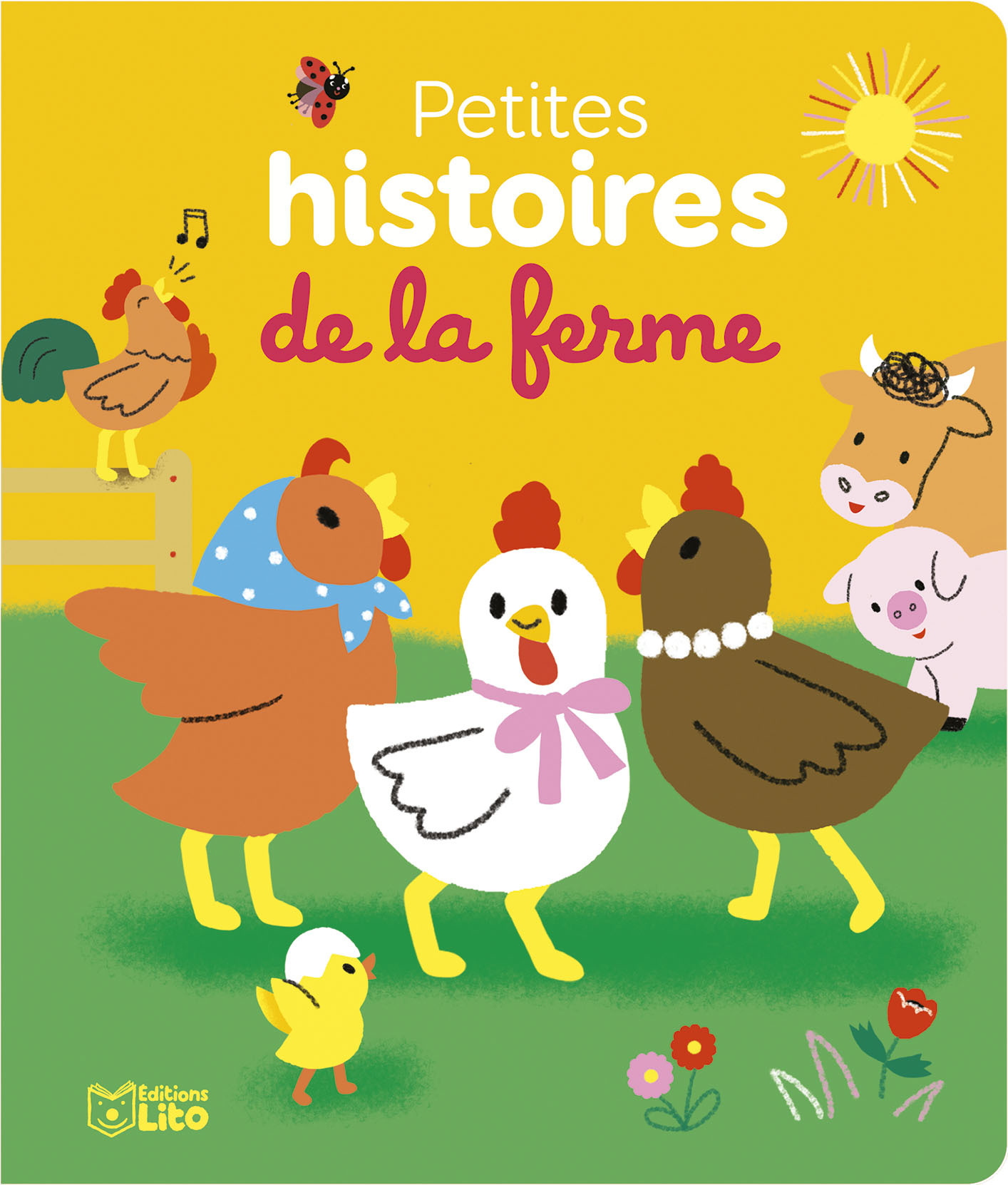 Petites histoires de la ferme